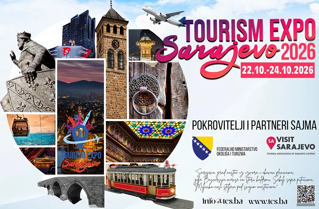 Sarajevo od 22. do 24. oktobra domaćin međunarodnog sajma turizma - Tourism Expo Sarajevo 2026